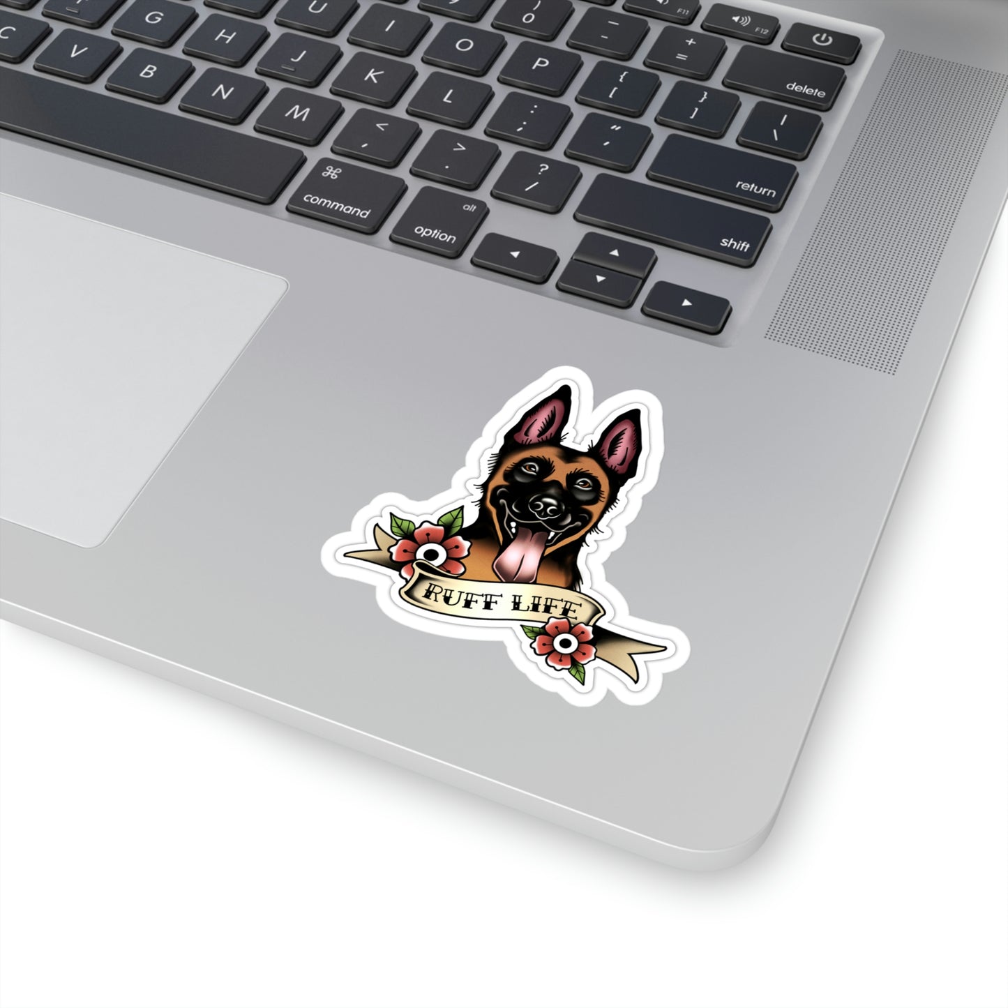 Malinois - Ruff Life - Kiss Cut Decal